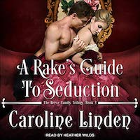 <A Rake's Guide to Seduction, Audiobook>